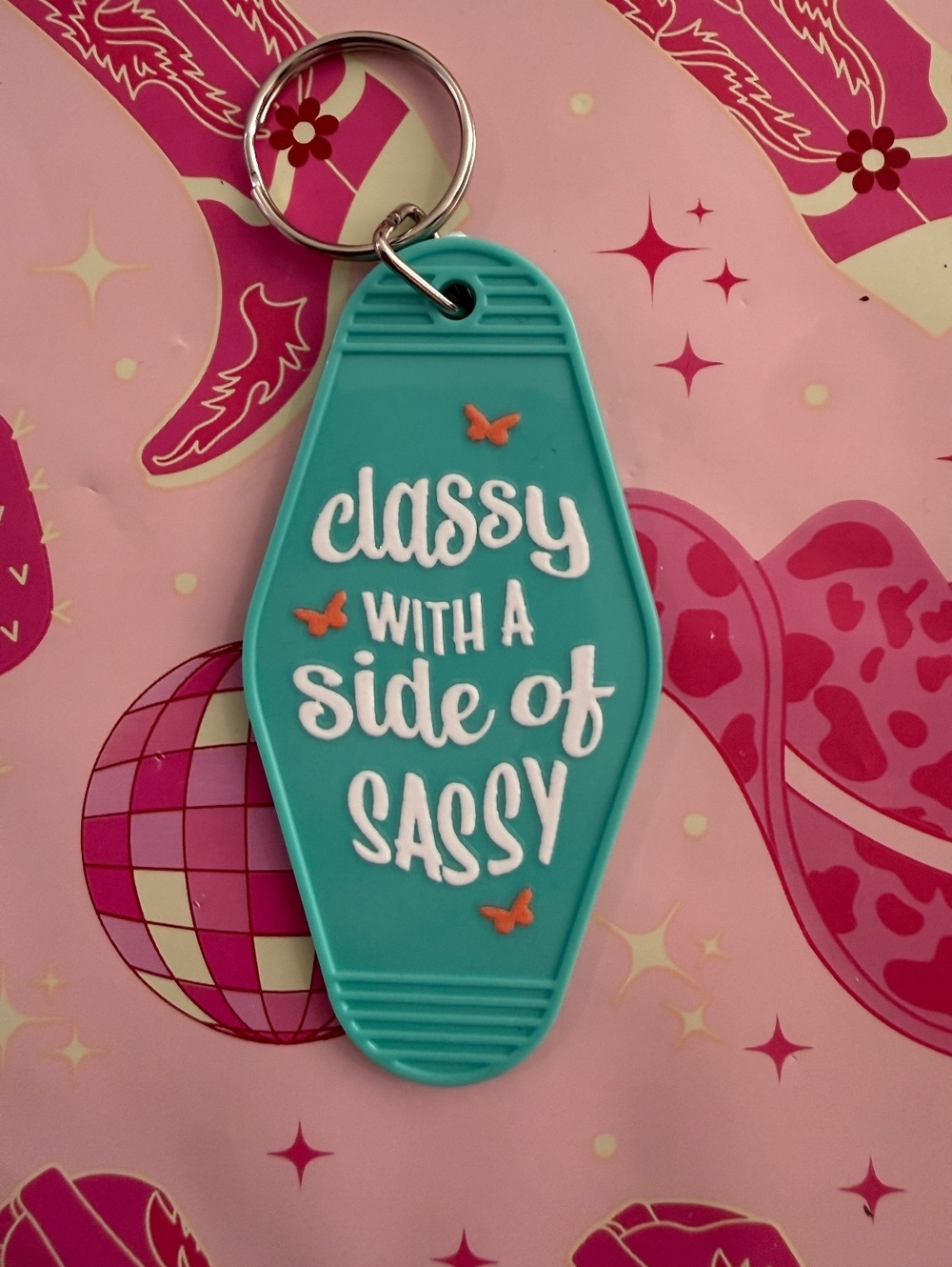 Classy With A Side Of Sassy Teal Keychain